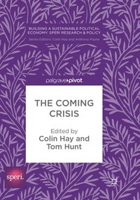 bokomslag The Coming Crisis