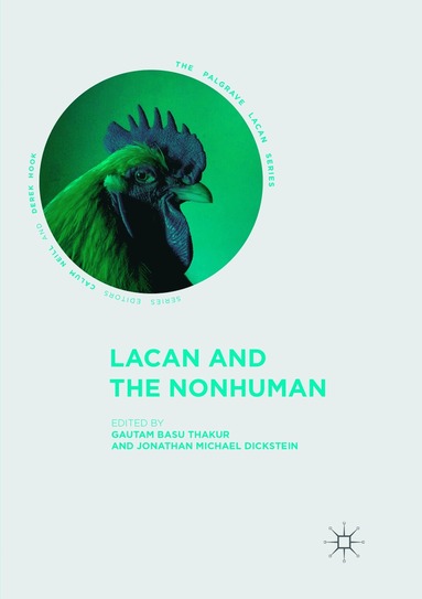 bokomslag Lacan and the Nonhuman