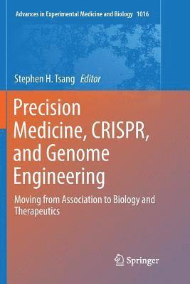 bokomslag Precision Medicine, CRISPR, and Genome Engineering