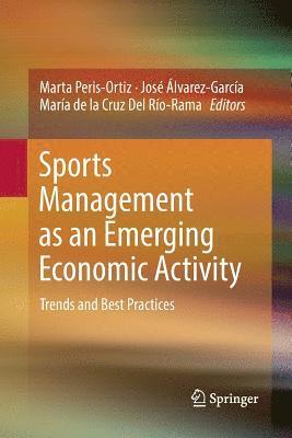bokomslag Sports Management as an Emerging Economic Activity
