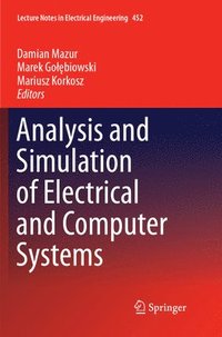 bokomslag Analysis and Simulation of Electrical and Computer Systems