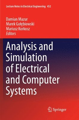Analysis and Simulation of Electrical and Computer Systems 1