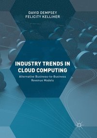 bokomslag Industry Trends in Cloud Computing