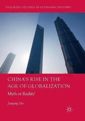 China's Rise in the Age of Globalization 1