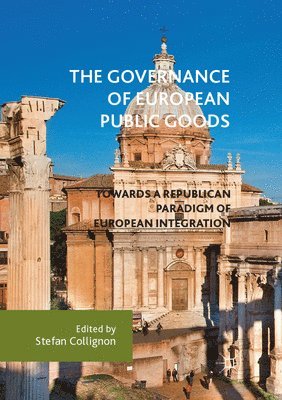 bokomslag The Governance of European Public Goods