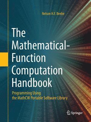 bokomslag The Mathematical-Function Computation Handbook