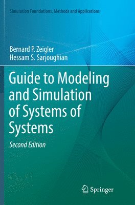 bokomslag Guide to Modeling and Simulation of Systems of Systems