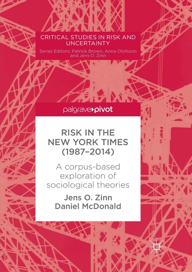 Jens O. Zinn, Daniel McDonald - Risk in The New York Times (1987–2014), Häftad