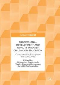 bokomslag Professional Development and Quality in Early Childhood Education