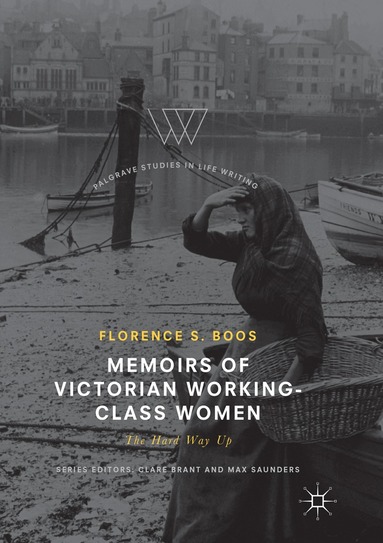 Florence s. Boos - Memoirs of Victorian Working-Class Women, Häftad