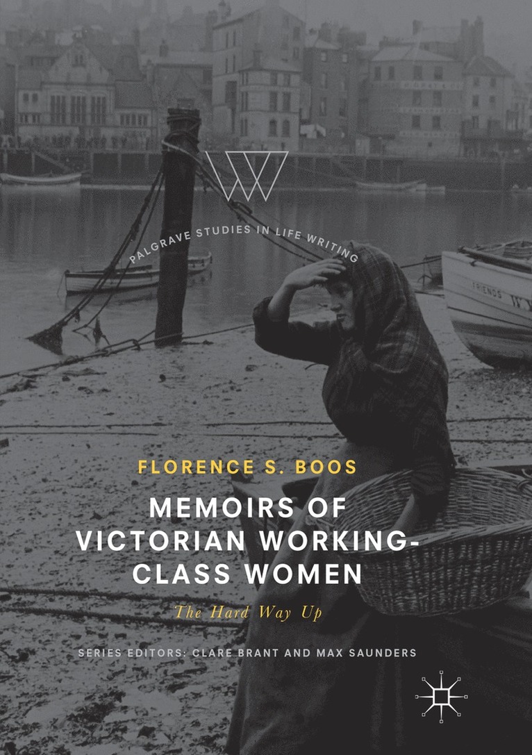 Florence s. Boos, Florence S. Boos - Memoirs of Victorian Working-Class Women, Häftad