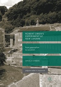 bokomslag Robert Owen's  Experiment at New Lanark