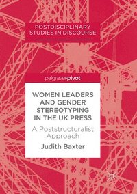 bokomslag Women Leaders and Gender Stereotyping in the UK Press