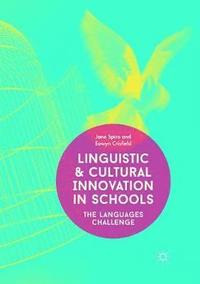 bokomslag Linguistic and Cultural Innovation in Schools