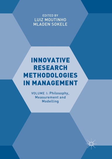 Luiz Moutinho, Mladen Sokele - Innovative Research Methodologies in Management, Häftad