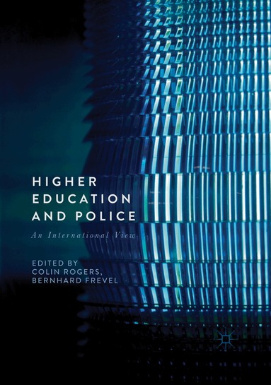 Colin Rogers, Bernhard Frevel - Higher Education and Police, Häftad