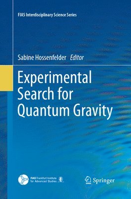 Experimental Search for Quantum Gravity 1