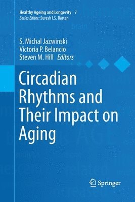 bokomslag Circadian Rhythms and Their Impact on Aging