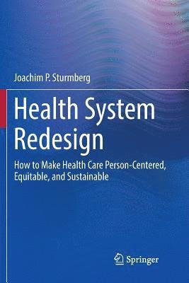 Health System Redesign 1