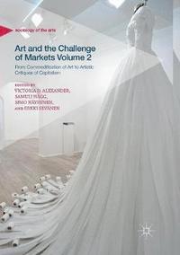 bokomslag Art and the Challenge of Markets Volume 2