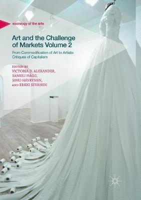 Art and the Challenge of Markets Volume 2 1