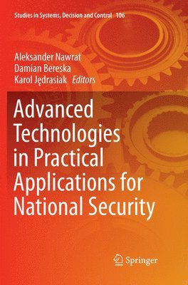 Advanced Technologies in Practical Applications for National Security 1