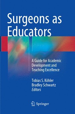 bokomslag Surgeons as Educators