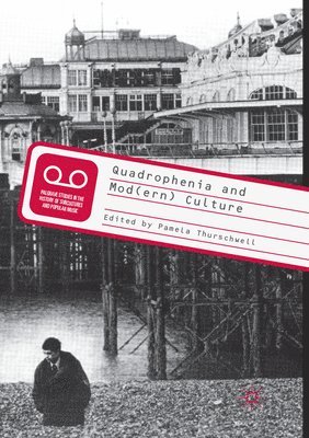 bokomslag Quadrophenia and Mod(ern) Culture