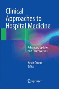 bokomslag Clinical Approaches to Hospital Medicine
