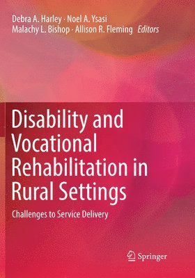 bokomslag Disability and Vocational Rehabilitation in Rural Settings