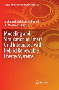 bokomslag Modeling and Simulation of Smart Grid Integrated with Hybrid Renewable Energy Systems