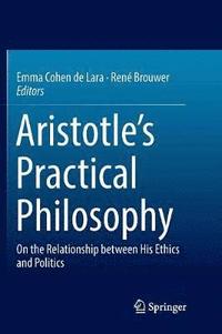 bokomslag Aristotle's Practical Philosophy
