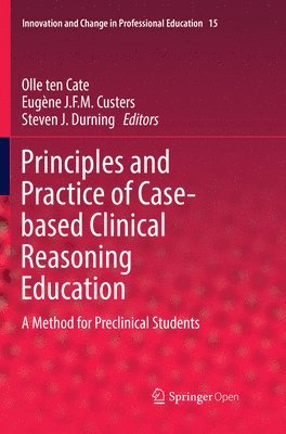 bokomslag Principles and Practice of Case-based Clinical Reasoning Education