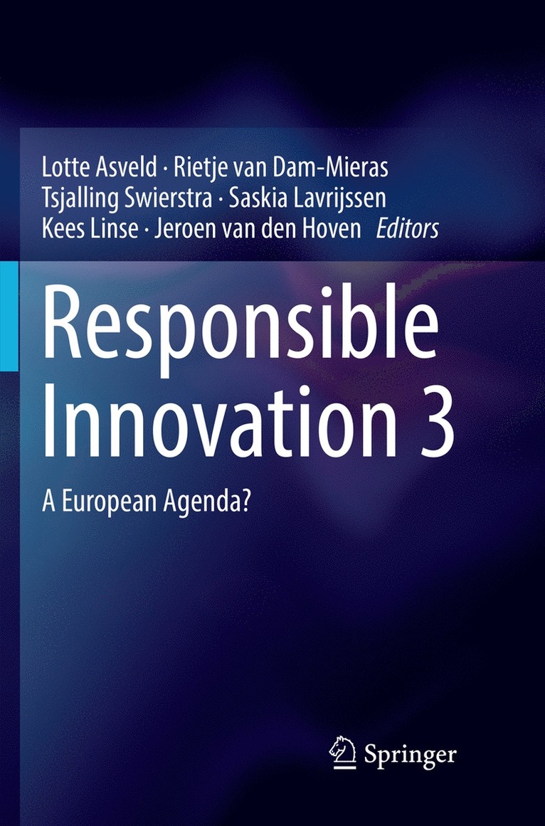 Lotte Asveld, Rietje van Dam-Mieras, Tsjalling Swierstra, Saskia Lavrijssen, Kees Linse, Jeroen van den Hoven, Rietje Van Dam-Mieras, Rietje van Dam-Mieras, Jeroen van den Hoven - Responsible Innovation 3, Häftad