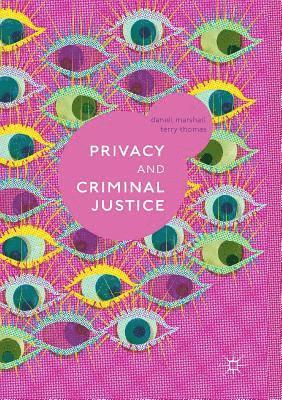 bokomslag Privacy and Criminal Justice