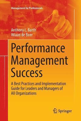Anthony L. Barth, Wiaan de Beer, Wiaan De Beer - Performance Management Success, Häftad