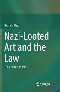 bokomslag Nazi-Looted Art and the Law