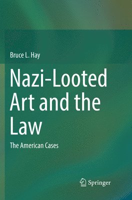 Nazi-Looted Art and the Law 1