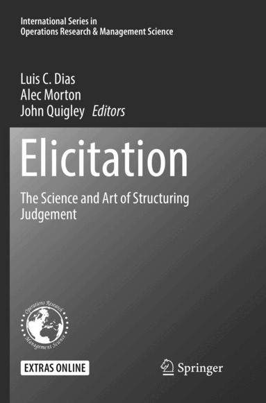 Luis C. Dias, Alec Morton, John Quigley - Elicitation, Häftad