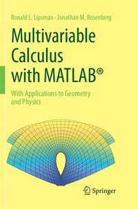 bokomslag Multivariable Calculus with MATLAB¿