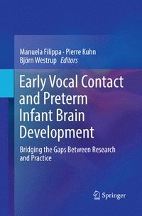 bokomslag Early Vocal Contact and Preterm Infant Brain Development
