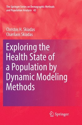 Exploring the Health State of a Population by Dynamic Modeling Methods 1