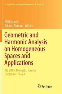 bokomslag Geometric and Harmonic Analysis on Homogeneous Spaces and Applications