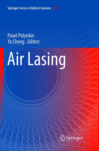 Pavel Polynkin, Ya Cheng - Air Lasing, Häftad