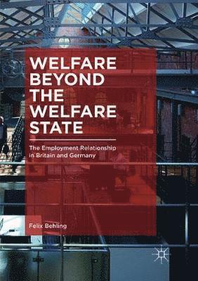 bokomslag Welfare Beyond the Welfare State