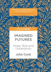 bokomslag Imagined Futures