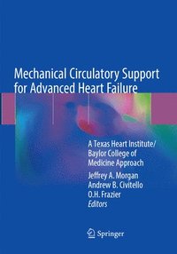 bokomslag Mechanical Circulatory Support for Advanced Heart Failure