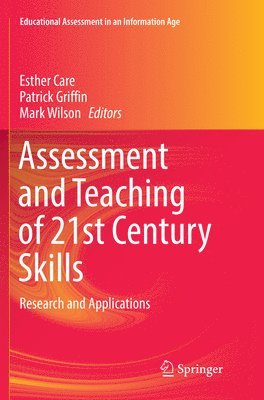 bokomslag Assessment and Teaching of 21st Century Skills