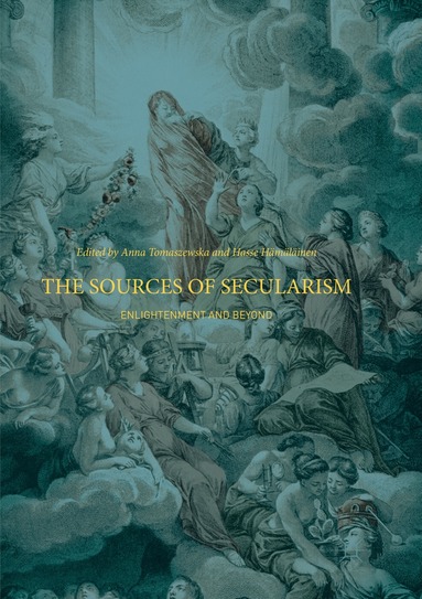 Anna Tomaszewska, Hasse Hämäläinen - Sources of Secularism, Häftad