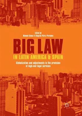 Big Law in Latin America and Spain 1